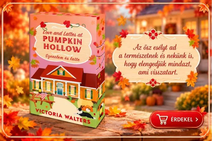 VICTORIA WALTERS: LOVE AND LATTES AT PUMPKIN HOLLOW - SZERELEM ÉS LATTE (ÉLFESTETT)