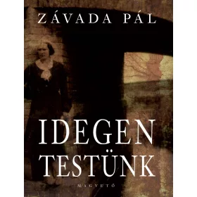 IDEGEN TESTÜNK