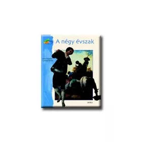 A NÉGY ÉVSZAK - MESÉL A FESTMÉNY