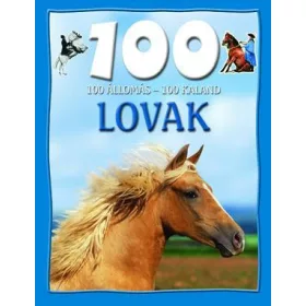 LOVAK - 100 ÁLLOMÁS-100 KALAND -