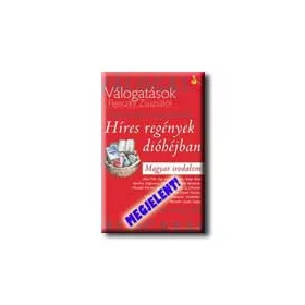 HÍRES REGÉNYEK DIÓHÉJBAN MAGYAR IR. I. - (PIROS)