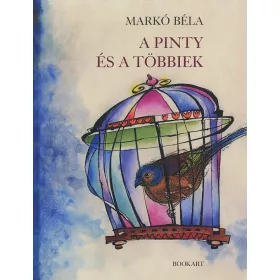 MARKÓ BÉLA: A PINTY ÉS A TÖBBIEK