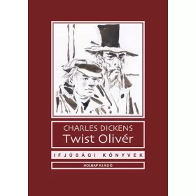 TWIST OLIVÉR - IFJÚSÁGI KÖNYVEK (ÚJ!)