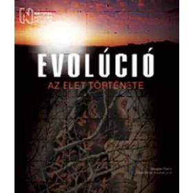 EVOLÚCIÓ - AZ ÉLET TÖRTÉNETE