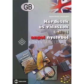 KÉRDÉSEK ÉS VÁLASZOK ÜZLETI ANGOL NYELVBŐL