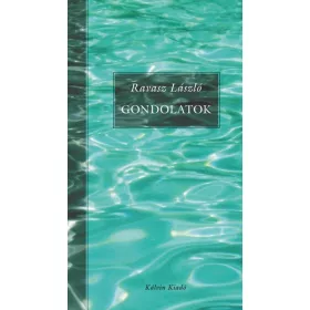 GONDOLATOK - (KÁLVIN KIADÓ)