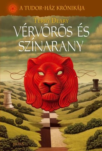 VÉRVÖRÖS ÉS SZÍNARANY - A TUDOR-HÁZ KRÓNIKÁJA