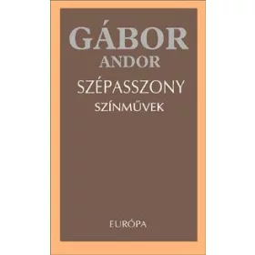 SZÉPASSZONY - SZÍNMŰVEK