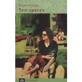 TEN SPACES - TÍZ TÉR ( ANGOL)