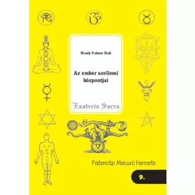 AZ EMBER SZELLEMI KÖZPONTJAI