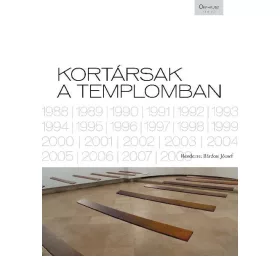 KORTÁRSAK A TEMPLOMBAN