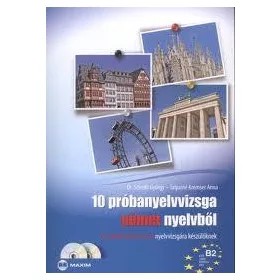   10 PRÓBANYELVVIZSGA NÉMET NYELVBŐL - B2 SZINT, TELC-ECL (DUPLA CD-VEL)
