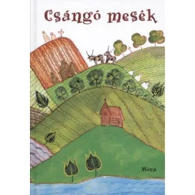 CSÁNGÓ MESÉK