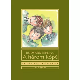 A HÁROM KÓPÉ - IFJÚSÁGI KÖNYVEK