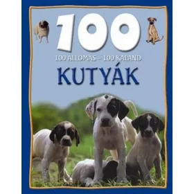 KUTYÁK - 100 ÁLLOMÁS 100 KALAND -