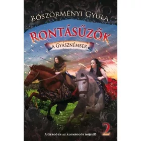 A GYÁSZNÉMBER - RONTÁSŰZŐK 2.