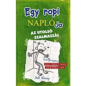 EGY ROPI NAPLÓJA 3. - AZ UTOLSÓ SZALMASZÁL - KÖTÖTT