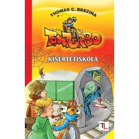 KÍSÉRTETISKOLA - TOMTURBO 2.
