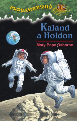 KALAND A HOLDON - CSODAKUNYHÓ 8.