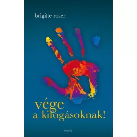 VÉGE A KIFOGÁSOKNAK!