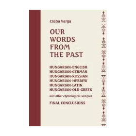 OUR WORDS FROM THE PAST