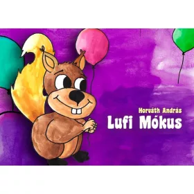 HORVÁTH ANDRÁS: LUFI MÓKUS