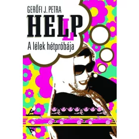 HELLP! - A LÉLEK HÉTPRÓBÁJA