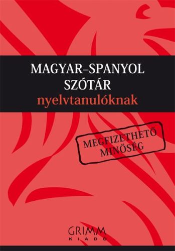 MAGYAR-SPANYOL SZÓTÁR NYELVTANULÓKNAK