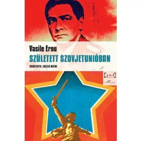 SZÜLETETT SZOVJETUNIÓBAN