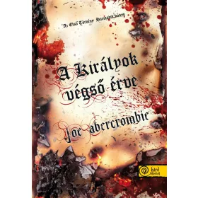   A KIRÁLYOK VÉGSŐ ÉRVE - AZ ELSŐ TÖRVÉNY 3. KÖNYV - FŰZÖTT