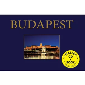 BUDAPEST (KÖNYV+ WALZER CD MELLÉKLETTEL)