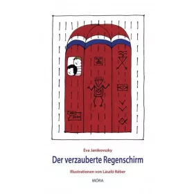 DER VERZAUBERTE REGENSCHIRM (A NAGY ZUHÉ, NÉMET)