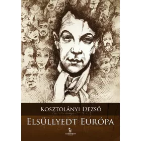 ELSÜLLYEDT EURÓPA