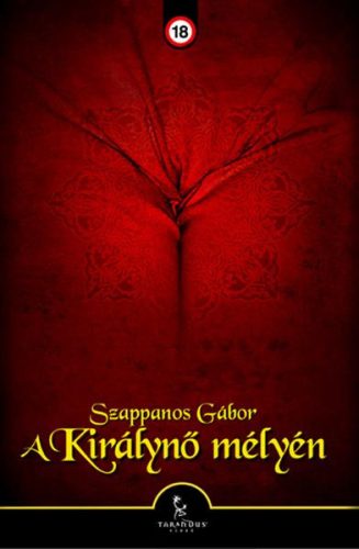 A KIRÁLYNŐ MÉLYÉN