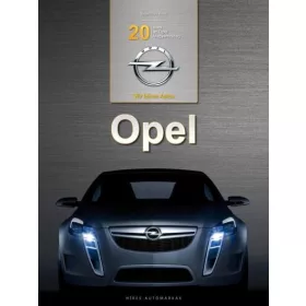 OPEL - 20 ÉVES AZ OPEL MAGYARORSZÁG
