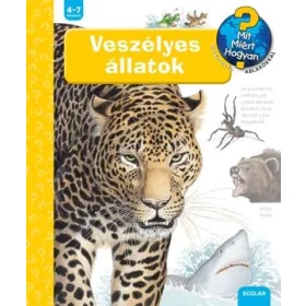 VESZÉLYES ÁLLATOK - MIT? MIÉRT? HOGYAN?