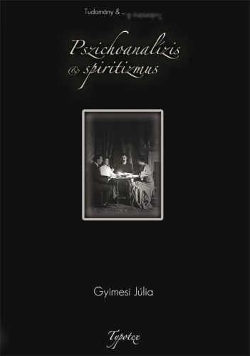 PSZICHOANALÍZIS ÉS SPIRITIZMUS