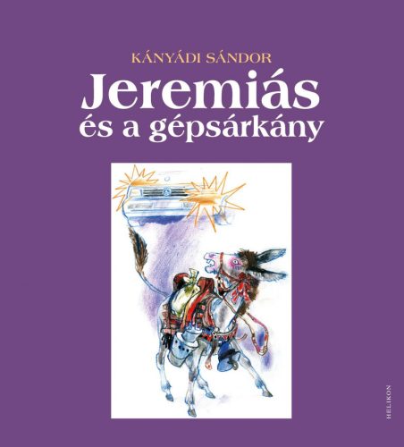 JEREMIÁS ÉS A GÉPSÁRKÁNY