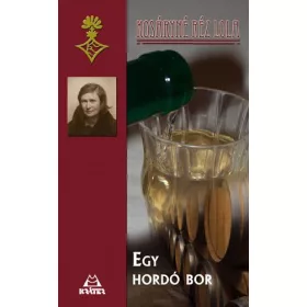 EGY HORDÓ BOR