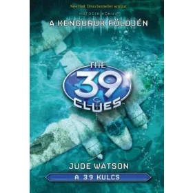 A KENGURUK FÖLDJÉN - A 39 KULCS 6. -