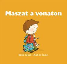 MASZAT A VONATON