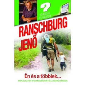   ÉN ÉS A TÖBBIEK... - KAPCSOLATOK KISGYERMEKKORTÓL A SERDÜLŐKORIG