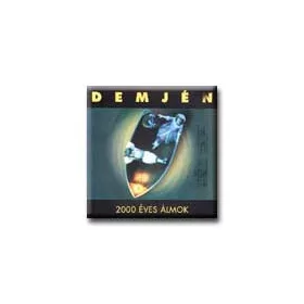 2000 ÉVES ÁLMOK - DEMJÉN - CD -