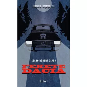 FEKETE DACIA - ERDÉLYI RÉMTÖRTÉNETEK