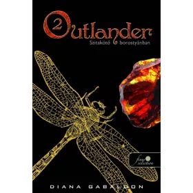 OUTLANDER 2. - SZITAKÖTŐ BOROSTYÁNBAN - FŰZÖTT
