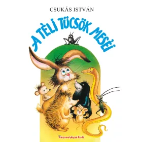 A TÉLI TÜCSÖK MESÉI