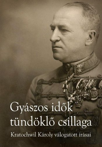 GYÁSZOS IDŐK TÜNDÖKLŐ CSILLAGA