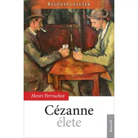 CÉZANNE ÉLETE
