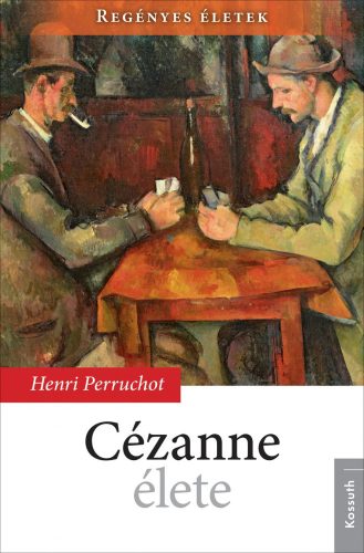 CÉZANNE ÉLETE