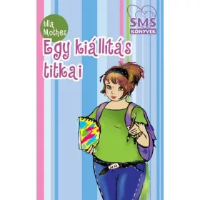 EGY KIÁLLÍTÁS TITKAI
